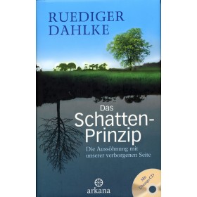 Dahlke Ruediger, Das Schatten-Prinzip