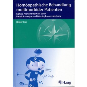 Frei Heiner, Homöopathische Behandlung multimorbider Patienten