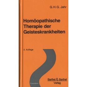 Jahr Georg Heinrich Gottlieb  Homöopathische Therapie der Geisteskrankheiten